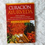 Libro Curacion Ayurveda del Dr. Vasant Lad